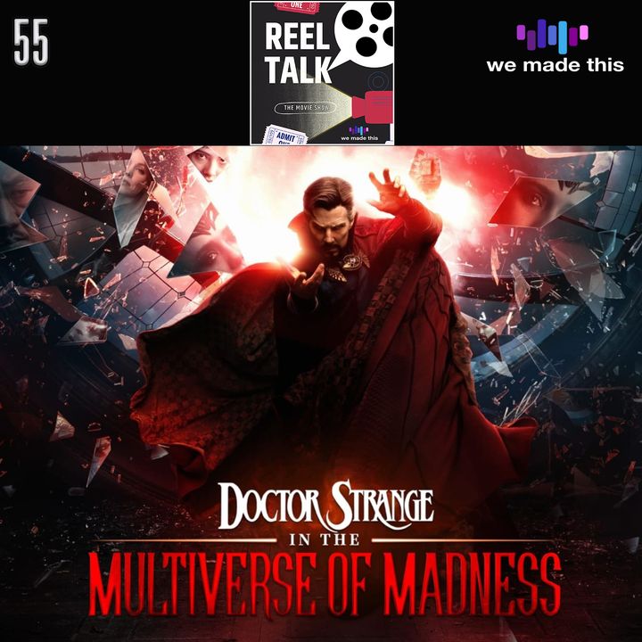 55. Doctor Strange in the Multiverse of Madness