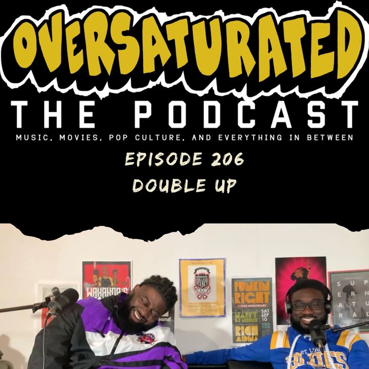 Episode 206 - Double Up