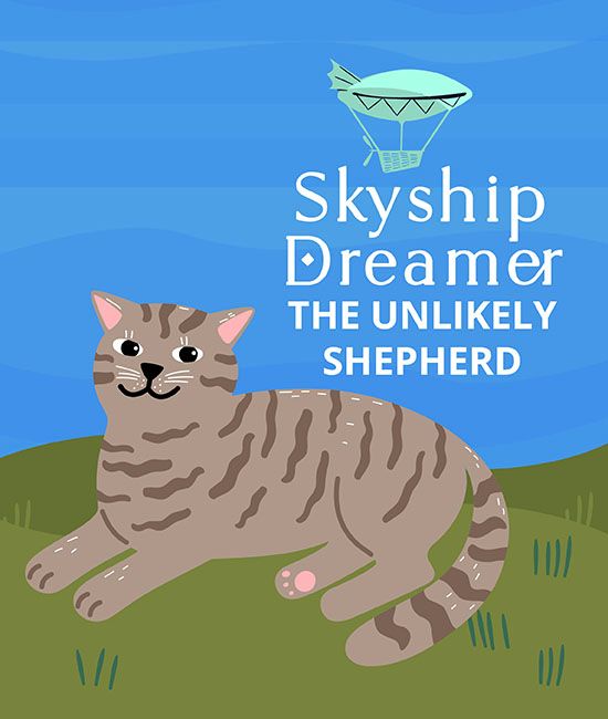 Skyship Dreamer: The Unlikely Shepherd