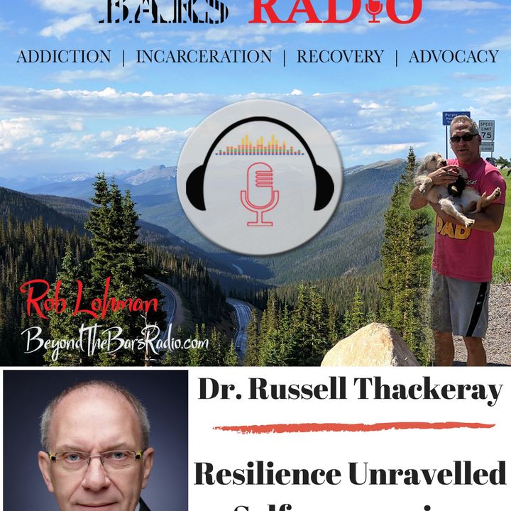 Resilience and Self-Compassion : Dr. Russell Thackeray