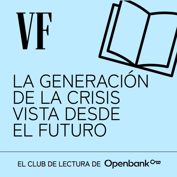 Luis López Carrasco: La generación de la crisis vista desde el futuro