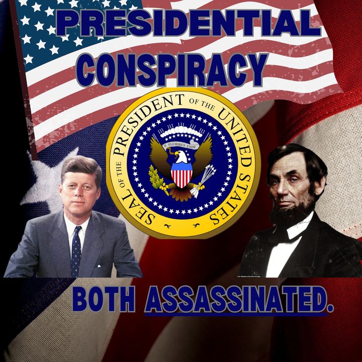 Presidential Conspiracy