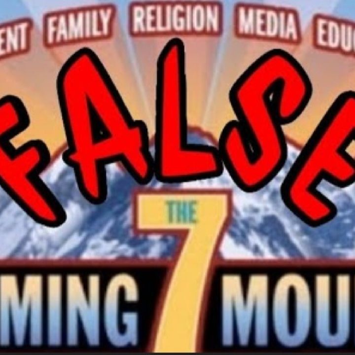 7 Mountain Mandate, Is It Biblical? Part 2