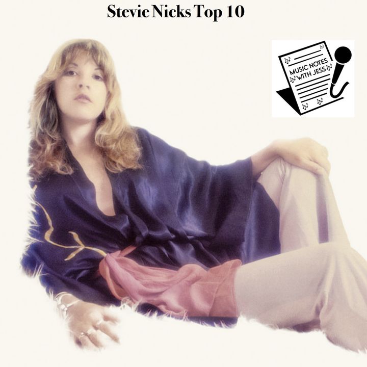 Ep. 213 - Stevie Nicks Top 10
