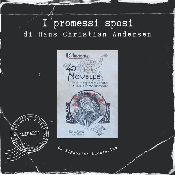 I promessi sposi: l'audiolibro delle novelle di Andersen
