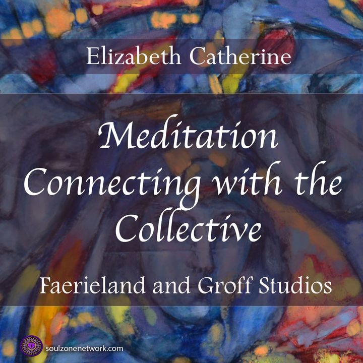 Meditation:Connecting with Collective Consciousness