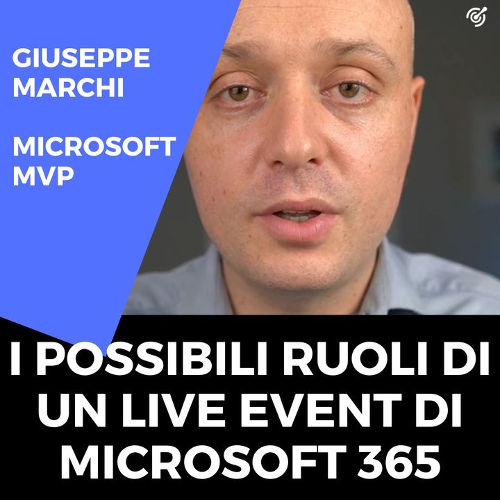 Microsoft 365 live events: i possibili ruoli