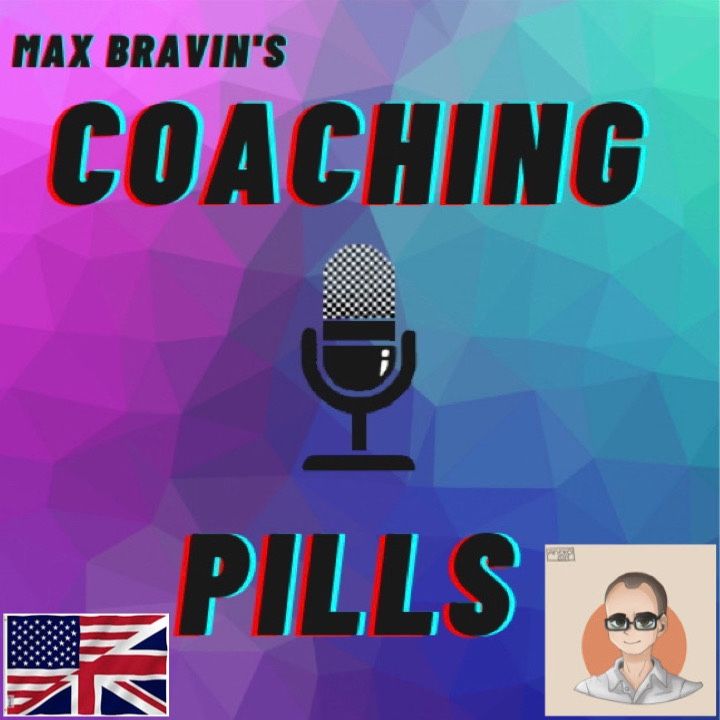 Coaching pills by Max Bravin #6. About Mindfulness