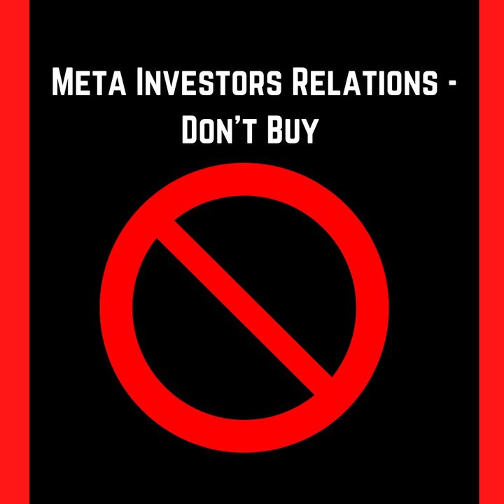 Meta Investors Relations - Don't Buy