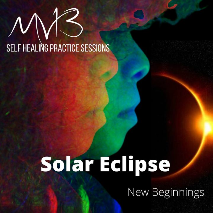 Solar Eclipse New Beginnings