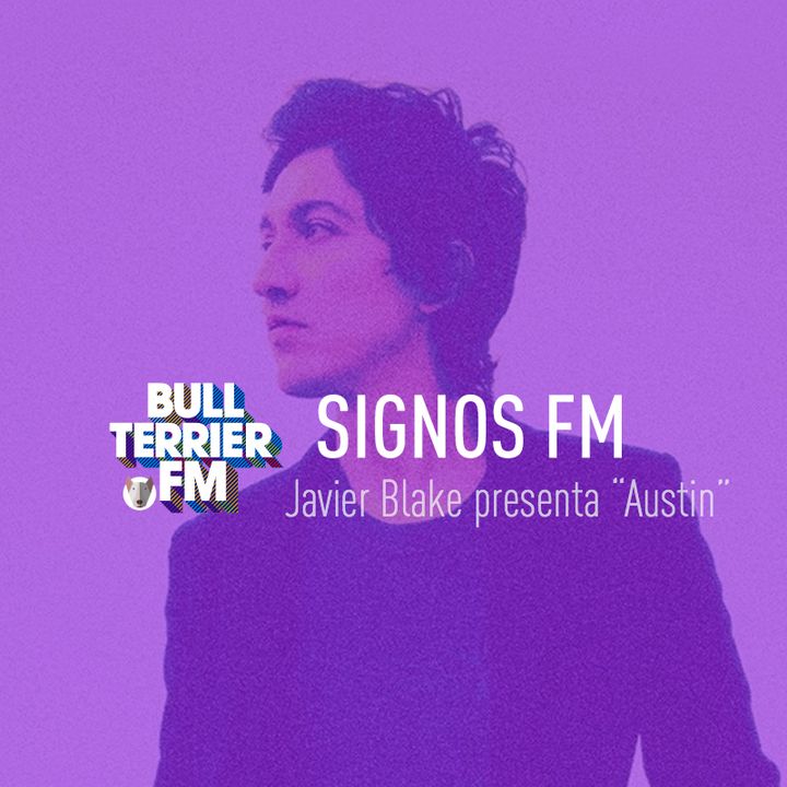 Javier Blake presenta "Austin" en SignosFM