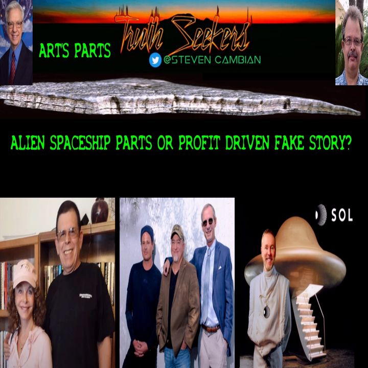 Art's parts : Alien spaceship parts or profit driven fake story?