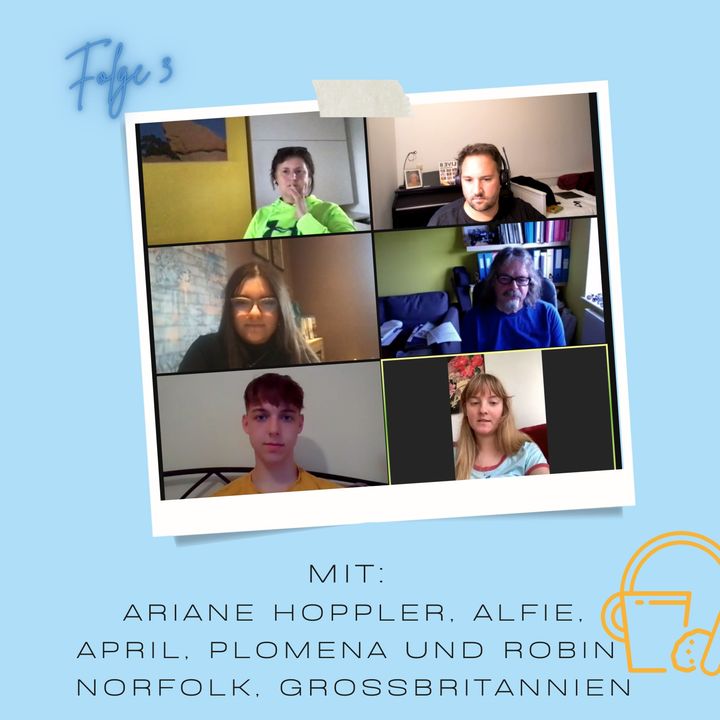 #19 Ariane, Alfie, Plomena, April und Robin