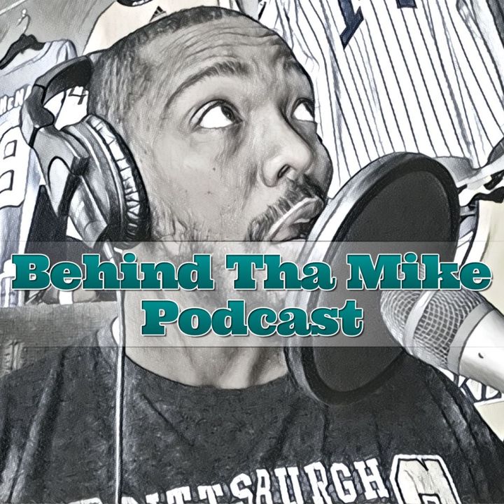 Behind Tha Mike Podcast