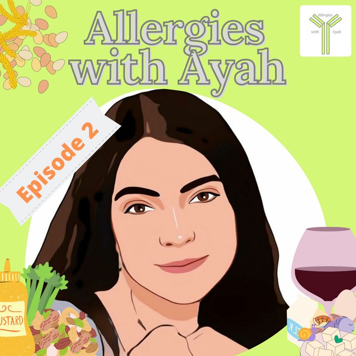 Episode 2 S1: What is food allergy? Immune mechanisms underlying reactions and diagnosing food allergy.