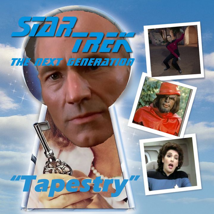 Season 2, Episode 9: “Tapestry” (TNG) with Dave Stern