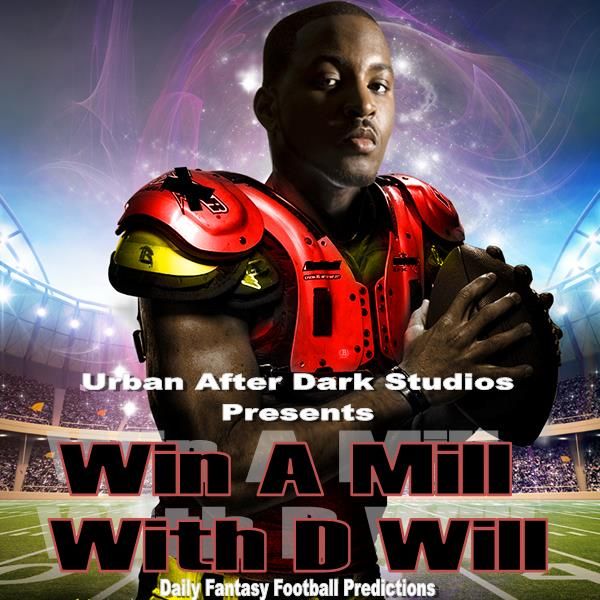 Win A Mill With D Will Fantasy Football