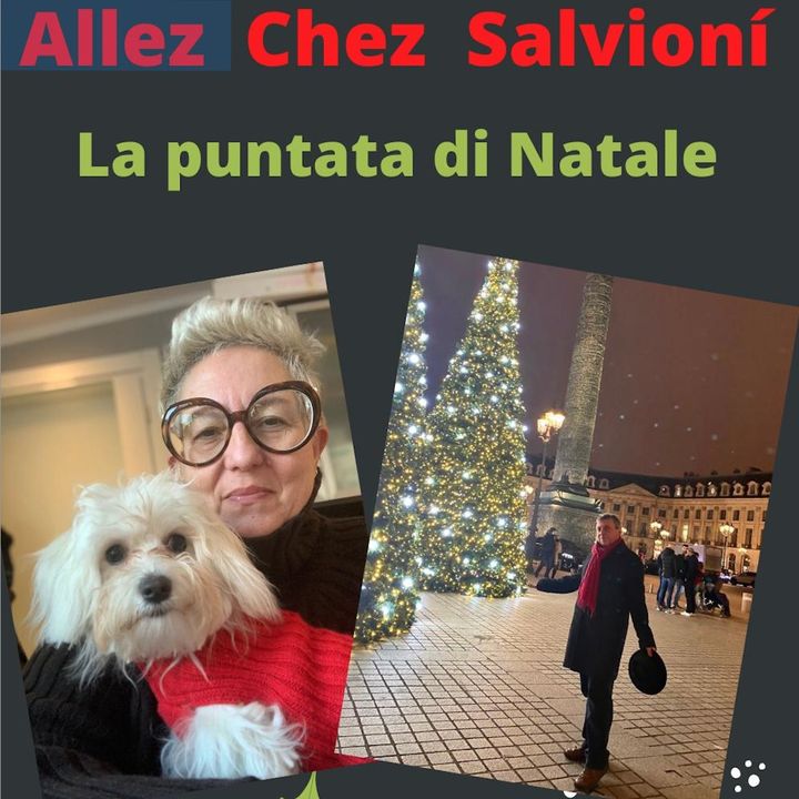 Allez chez Salvioni: Christmas Time!