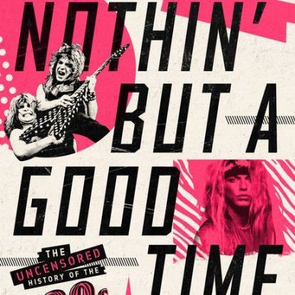Richard Bienstock Releases The Book Nothin But A Good Time