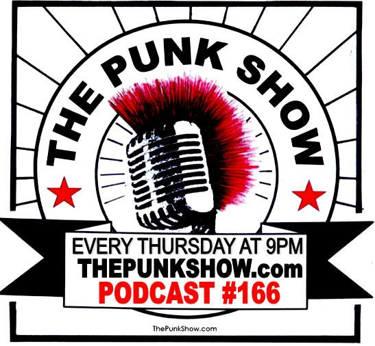 The Punk Show #166 - 07/07/2022