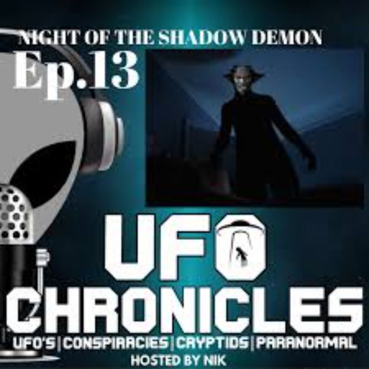 Ep.13 Night Of The Shadow Demon (Throwback Thursday)