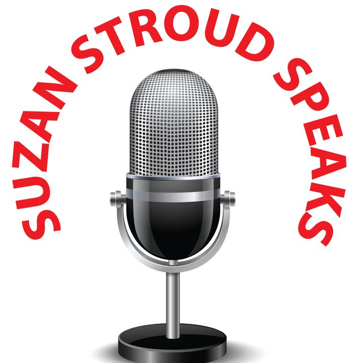 Suzan' Stroud Speaks Podcast Intro