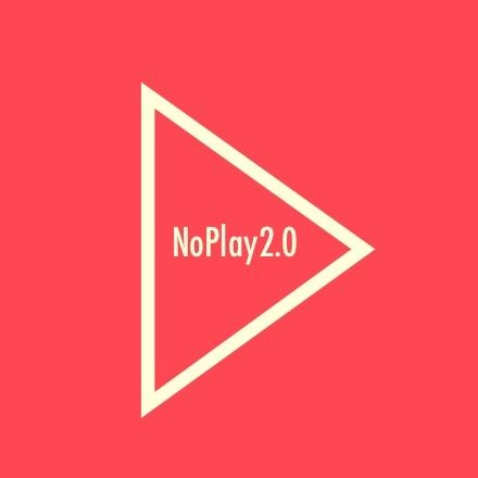 No Play 2.0