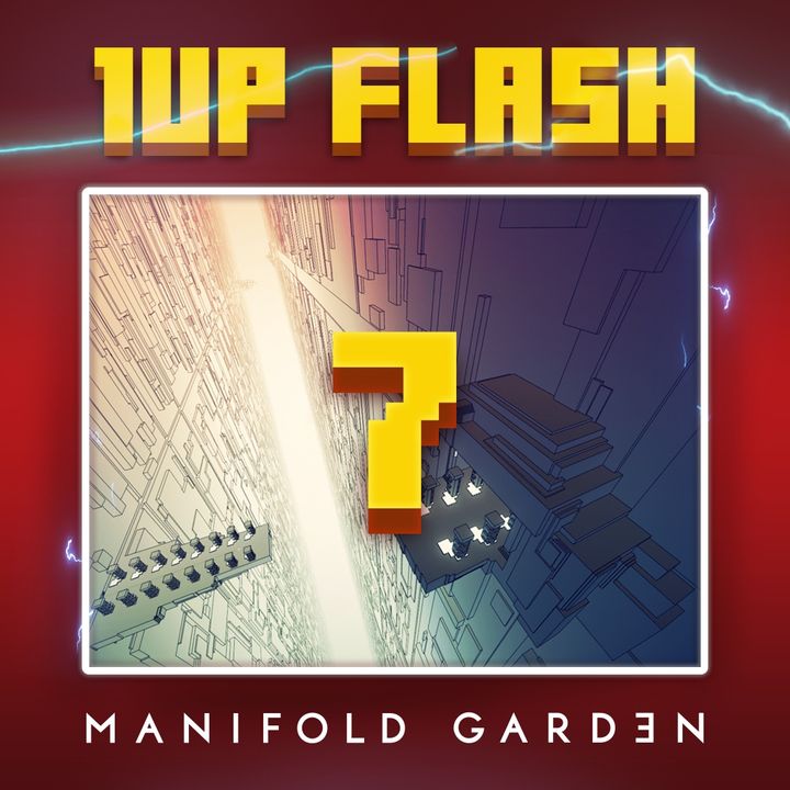 1UP Flash 7 - Manifold Garden