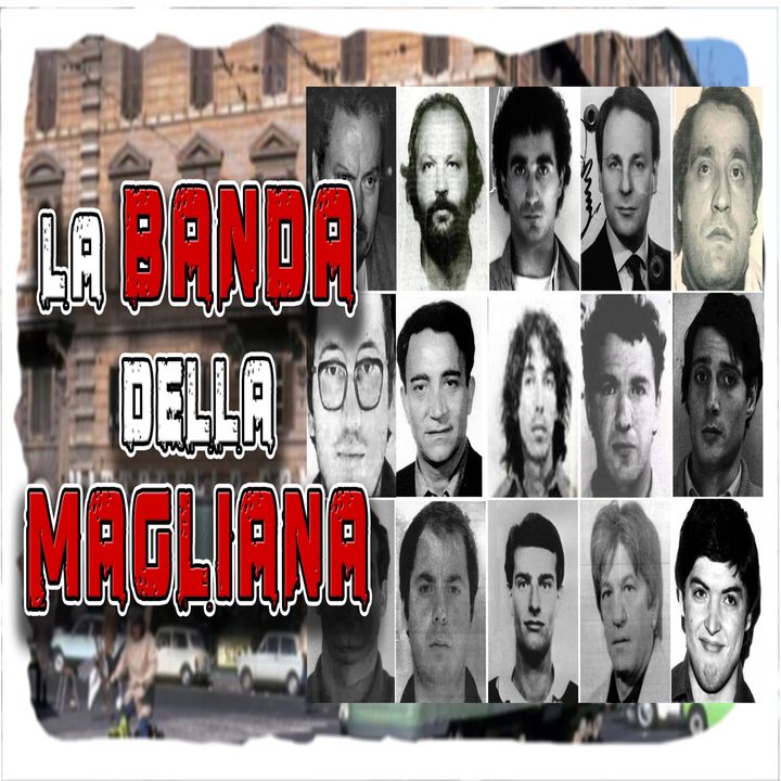 Mafia - Storie e cronache della Banda della Magliana
