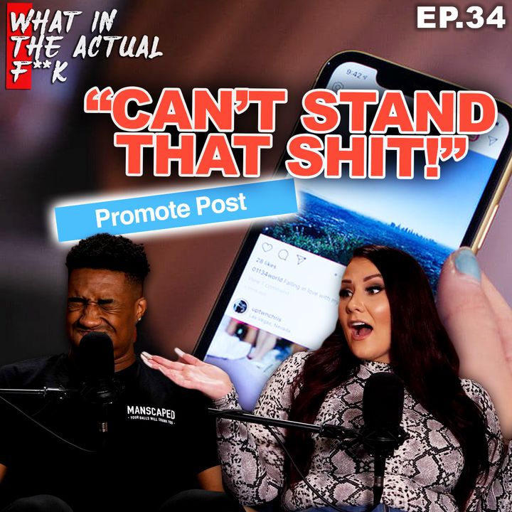 Can't Stand That Shit | WITAF #34