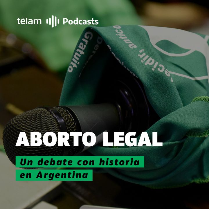 Aborto legal, un debate con historia en argentina