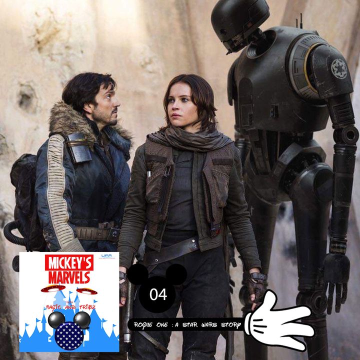MM: 004: Rogue One