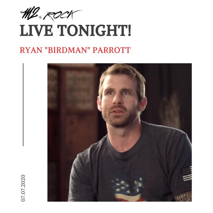 Special guest tonight and a true American hero! Catch M2 LIVE with Ryan Birdman Parrott