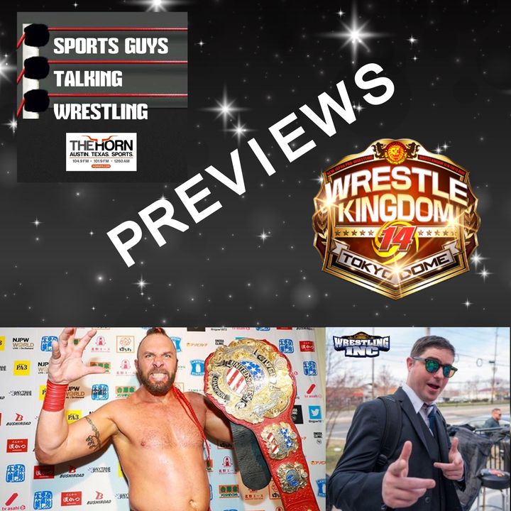 SGTW Special Preview NJPW Wrestle Kingdom 14 1-2-2020 with IWGP US Champion Lance Archer and Nick Hausman
