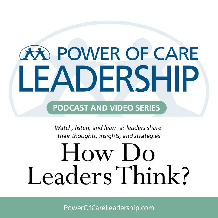 Power of Care Leadership – Dr. James Kravec