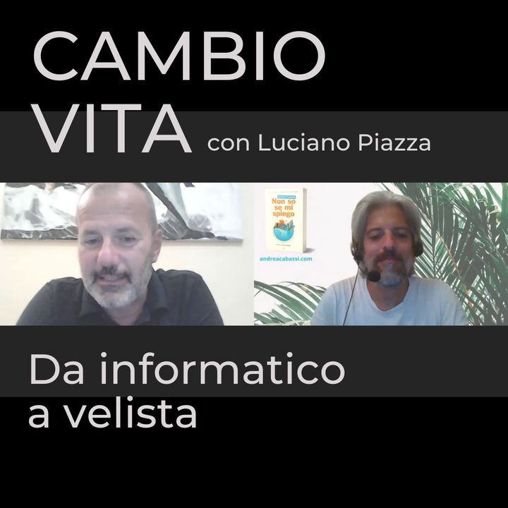 #62 – Luciano Piazza, da informatico a velista