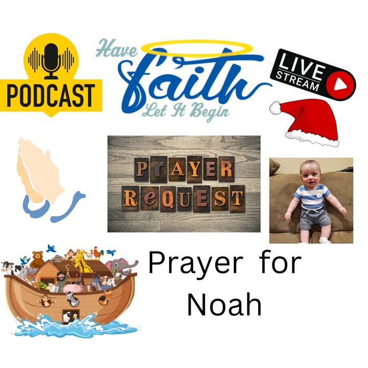A Prayer for Noah