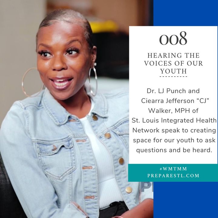 Hearing the Voices of our Youth with Ciearra Walker [eps008]