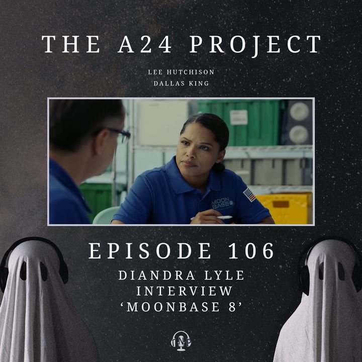 106 - Diandra 'Moonbase 8' Lyle Interview