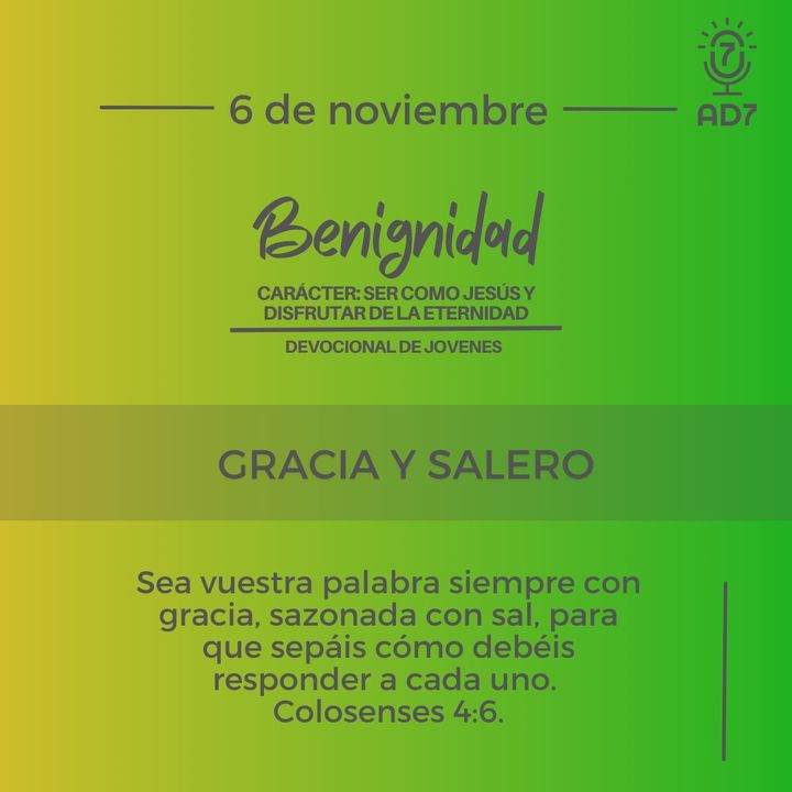 Gracia y salero | Devocional de Jóvenes | 6 de noviembre 2023