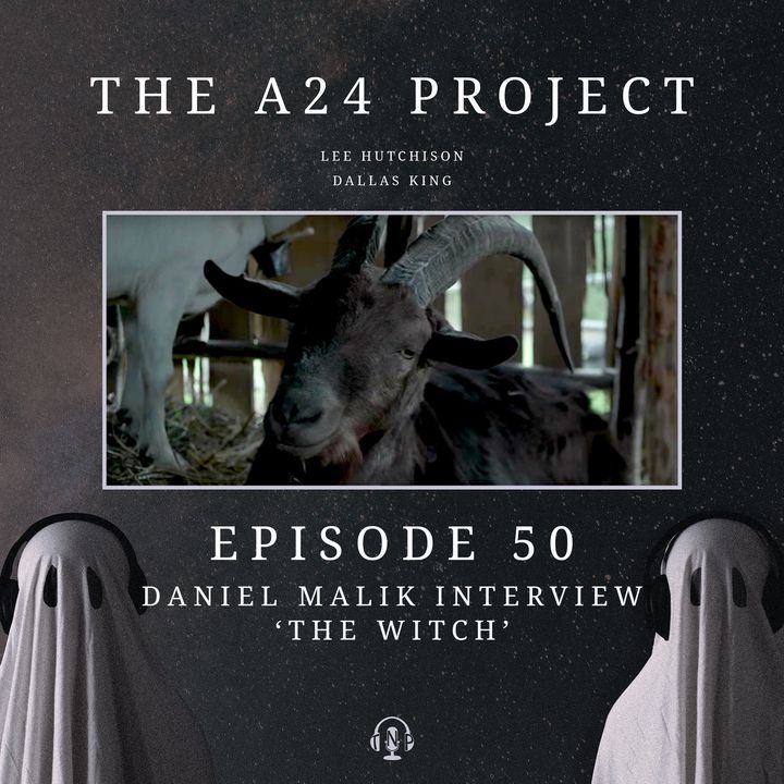 50 - Daniel 'The Witch' Malik Interview