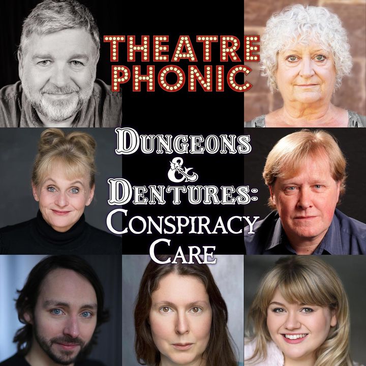 Dungeons and Dentures: Conspiracy Care