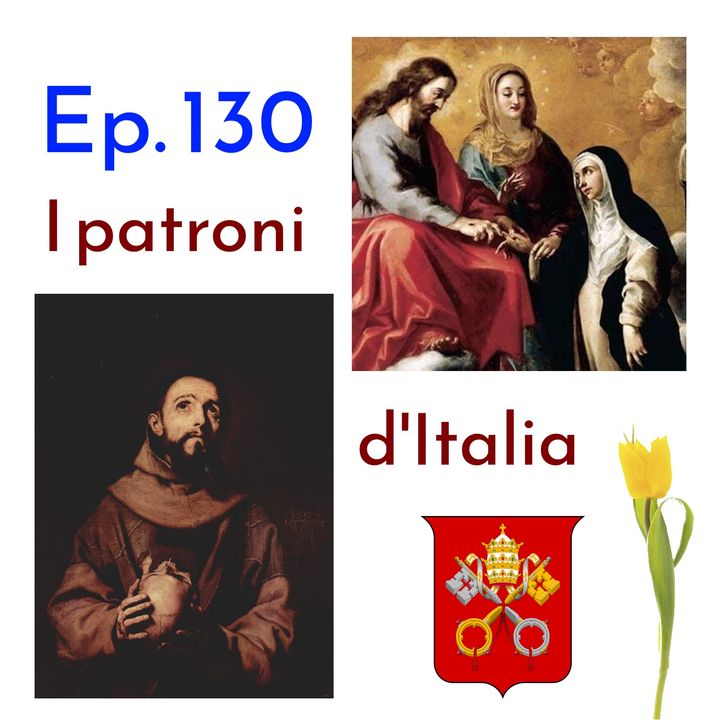Ep. 130 - I patroni d'italia 🇮🇹 Luisa's Podcast