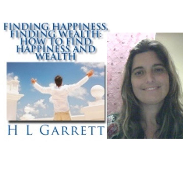 Finding Happiness - Finding Wealth, Author Heidi Garrett