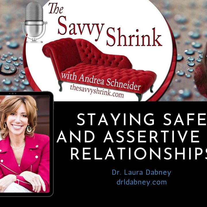 Staying Safe and Assertive in Relationships