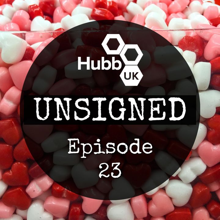 Hubb UK Unsigned Episode 23 with Letty B