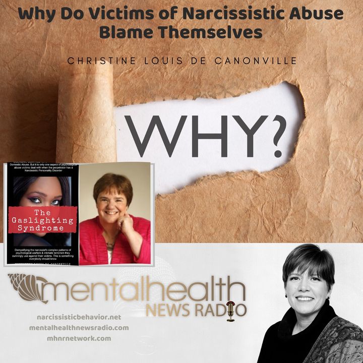 From the Archives: Why Do Victims of Narcissistic Abuse Blame Themselves