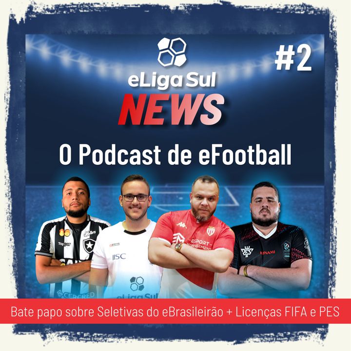 eLigaSul News #2: DLC 3.0 do PES 2020, Libertadores no FIFA 20 e eBrasileirão