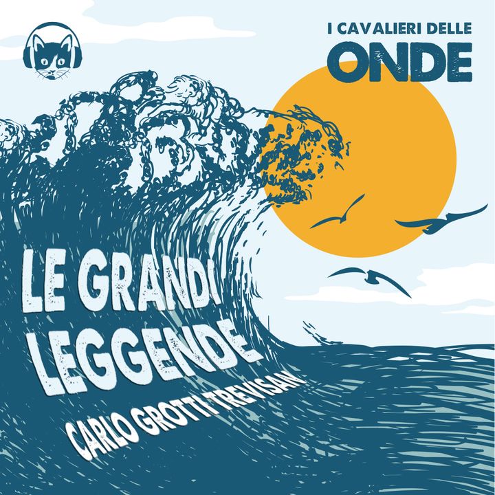 Le Grandi Leggende del Surf - Carlo Grotti Trevisan