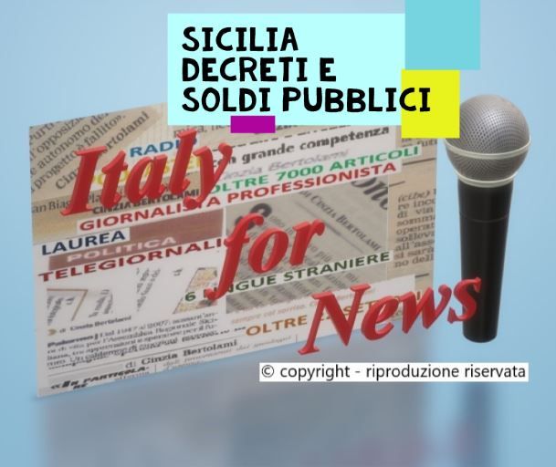 Regione Siciliana: decreti e finanziamenti 2022. 1^ parte